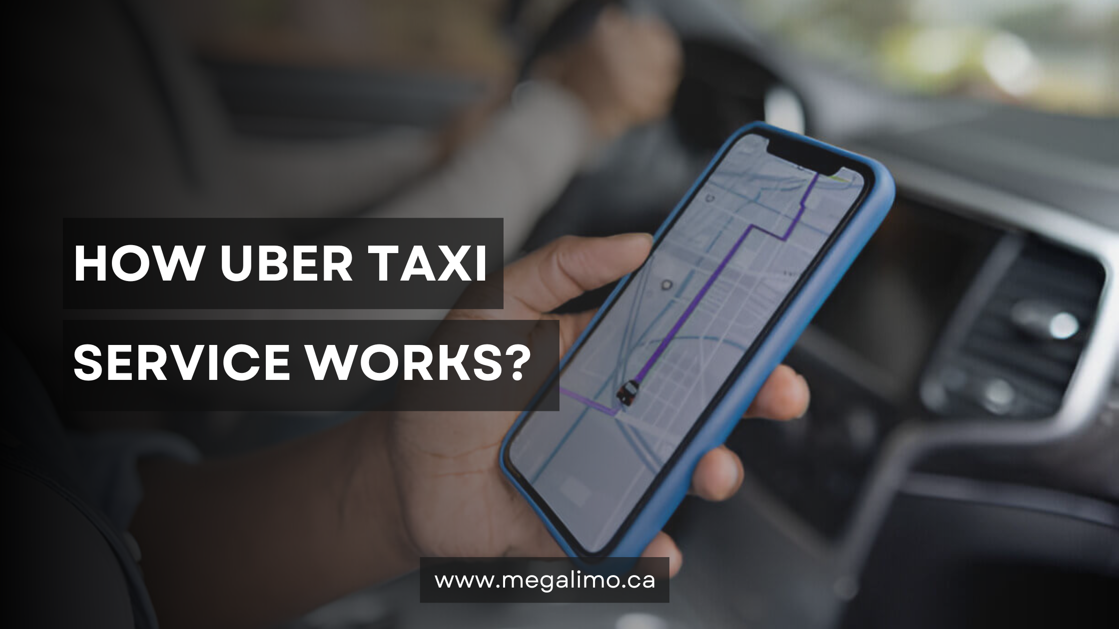 How Uber Taxi Service Works?