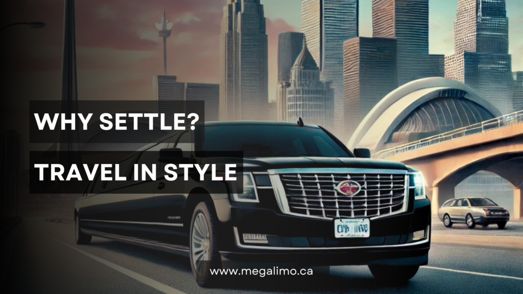 Why Settle? Travel in Style with a Toronto Airport Limo to Cambridge